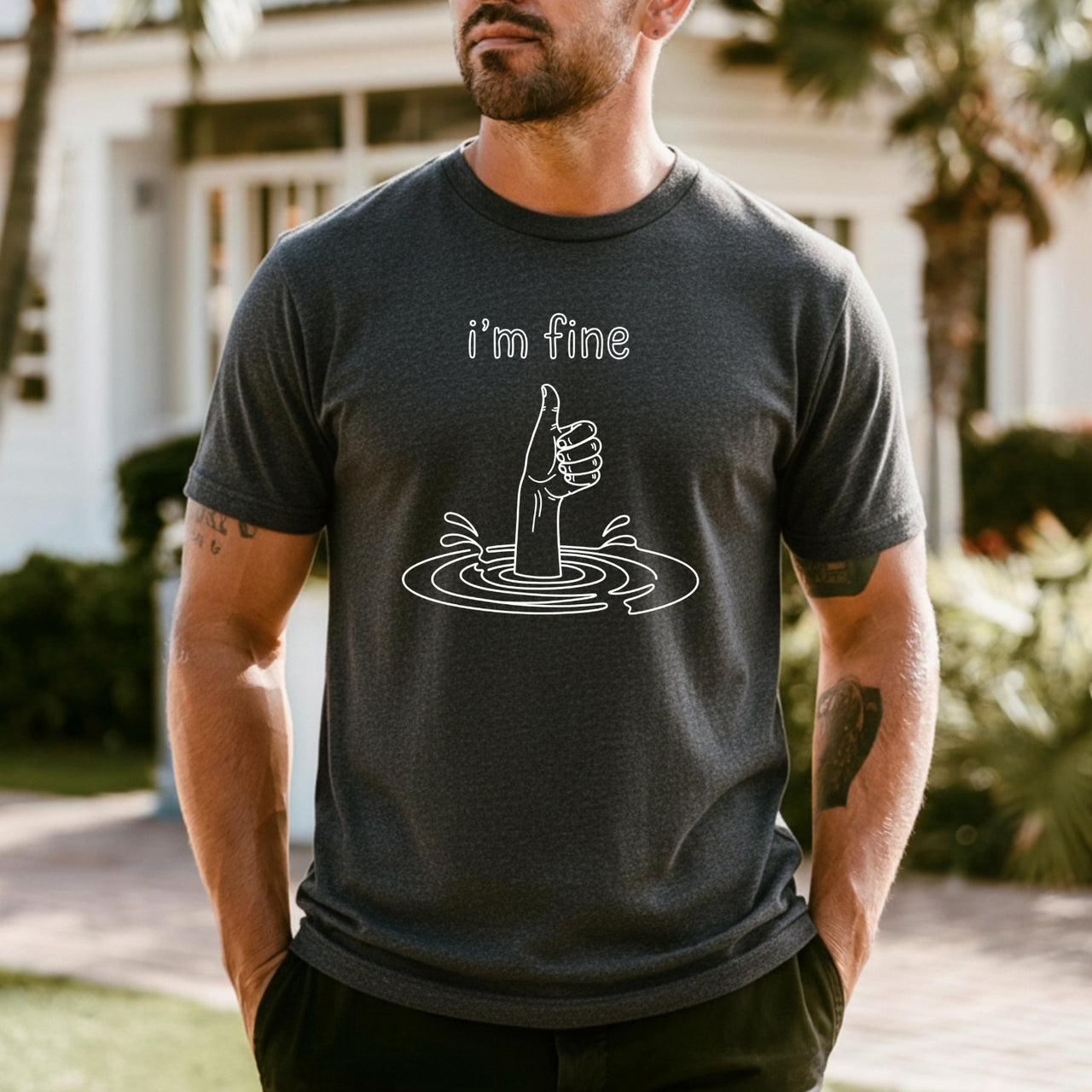 I'm Fine T-Shirt - Funny Sarcastic Graphic Tee