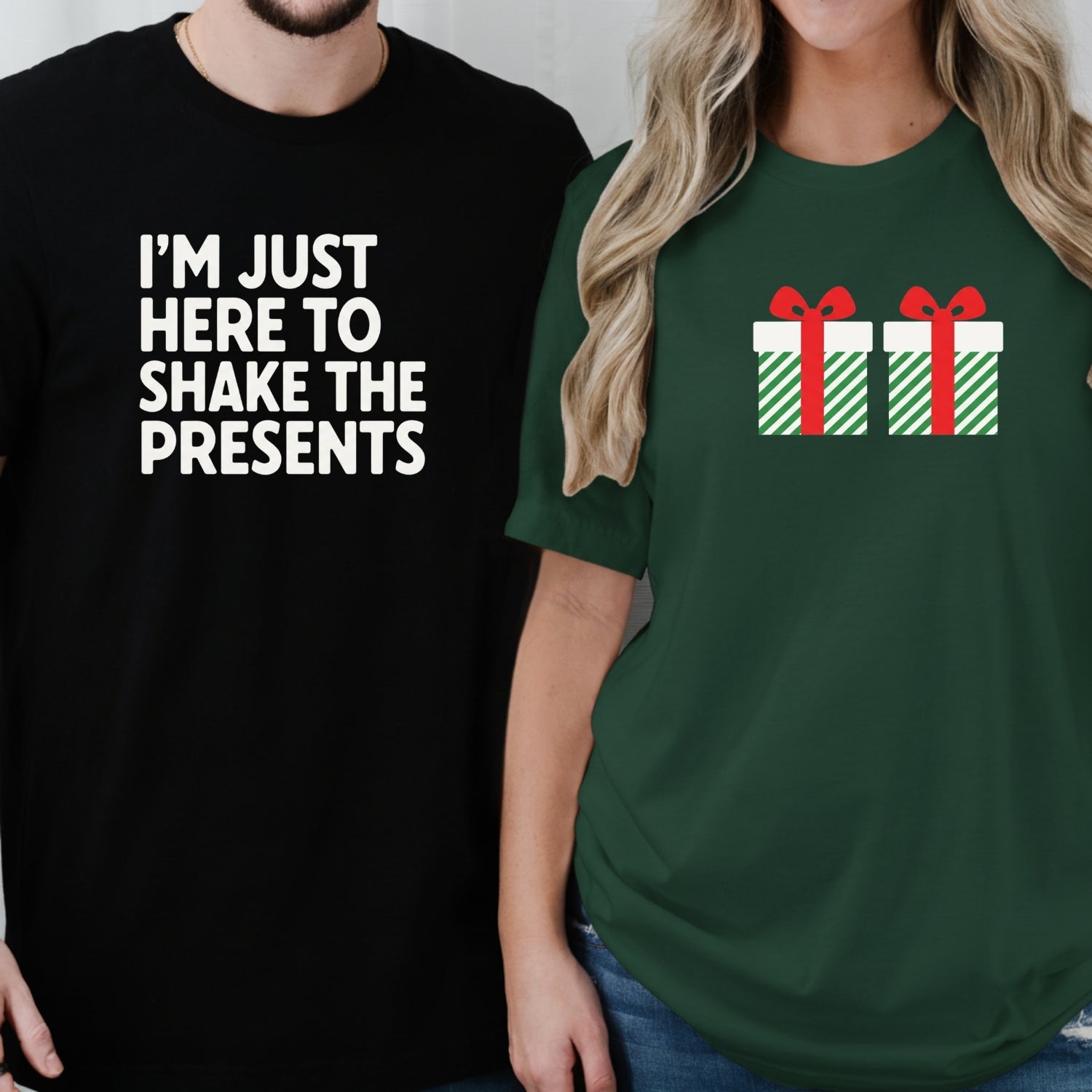 I'm Just Here To Shake The Presents Funny Matching T-Shirts For Couples