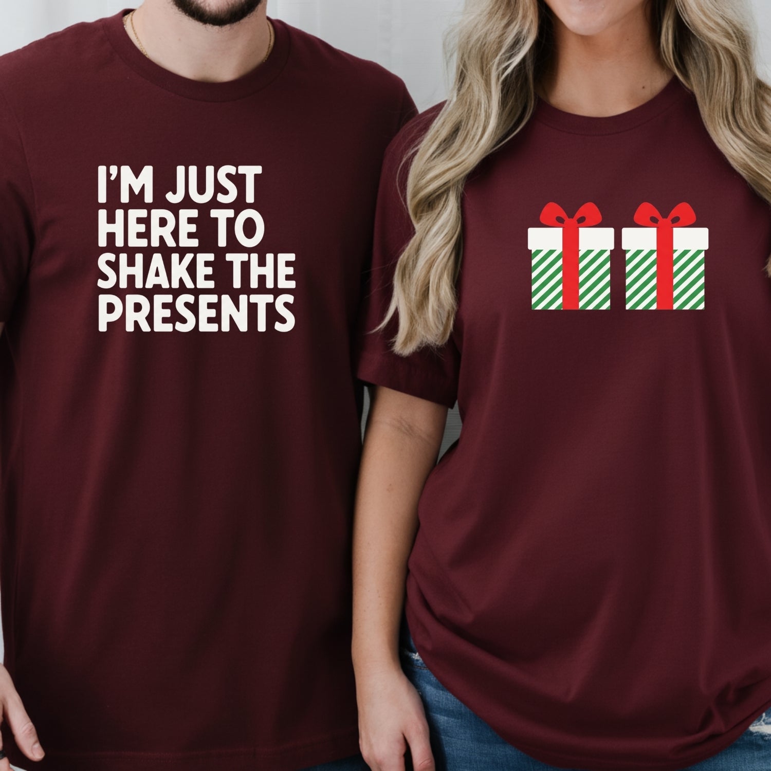 I'm Just Here To Shake The Presents Funny Matching T-Shirts For Couples