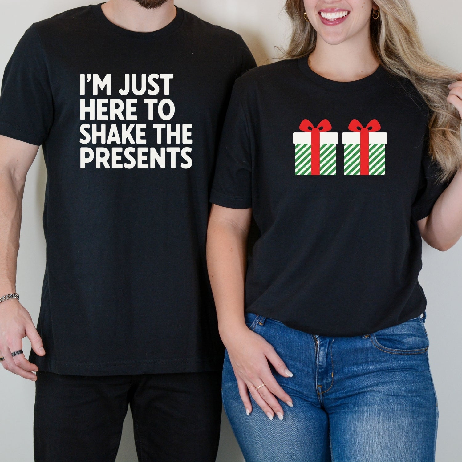 I'm Just Here To Shake The Presents Funny Matching T-Shirts For Couples