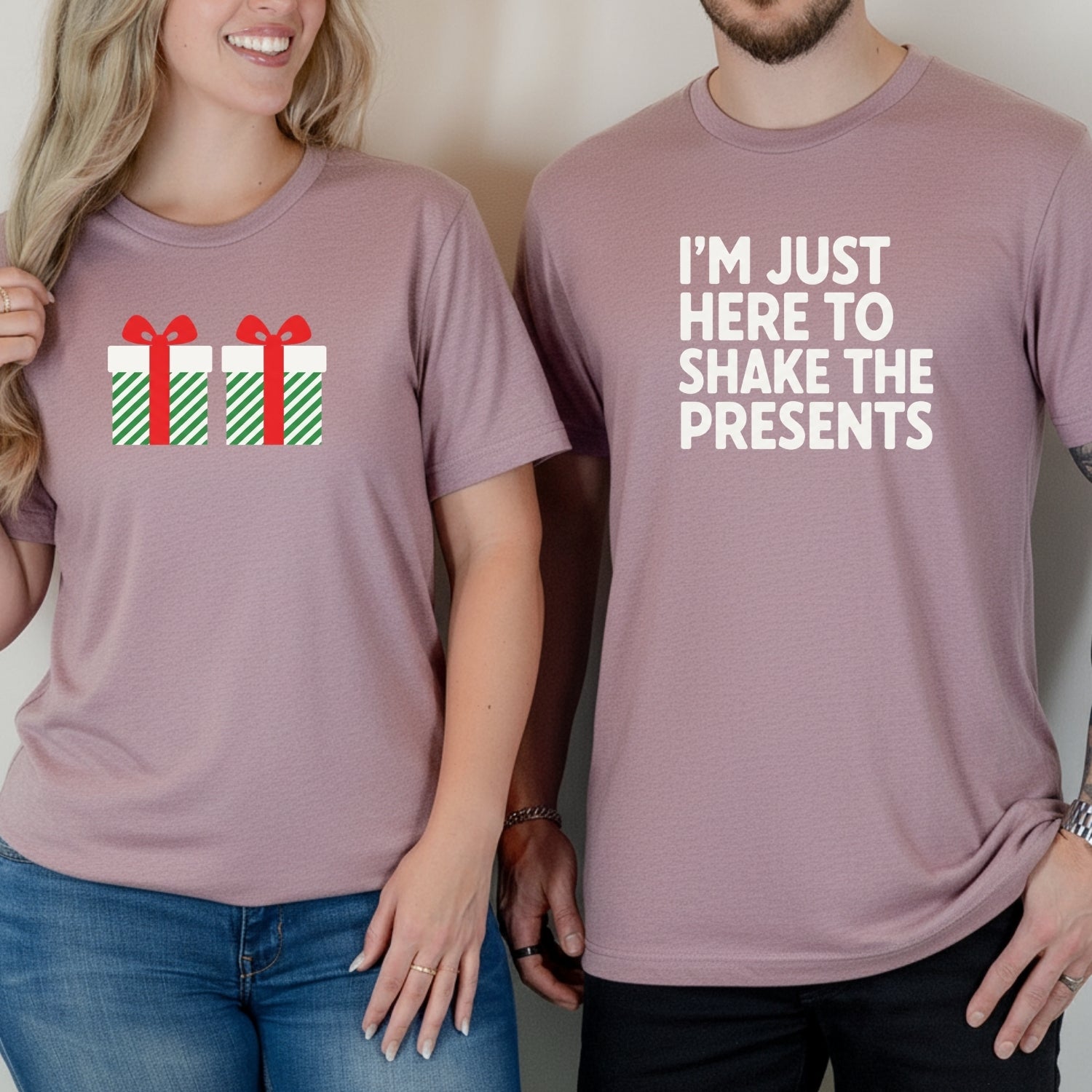 I'm Just Here To Shake The Presents Funny Matching T-Shirts For Couples