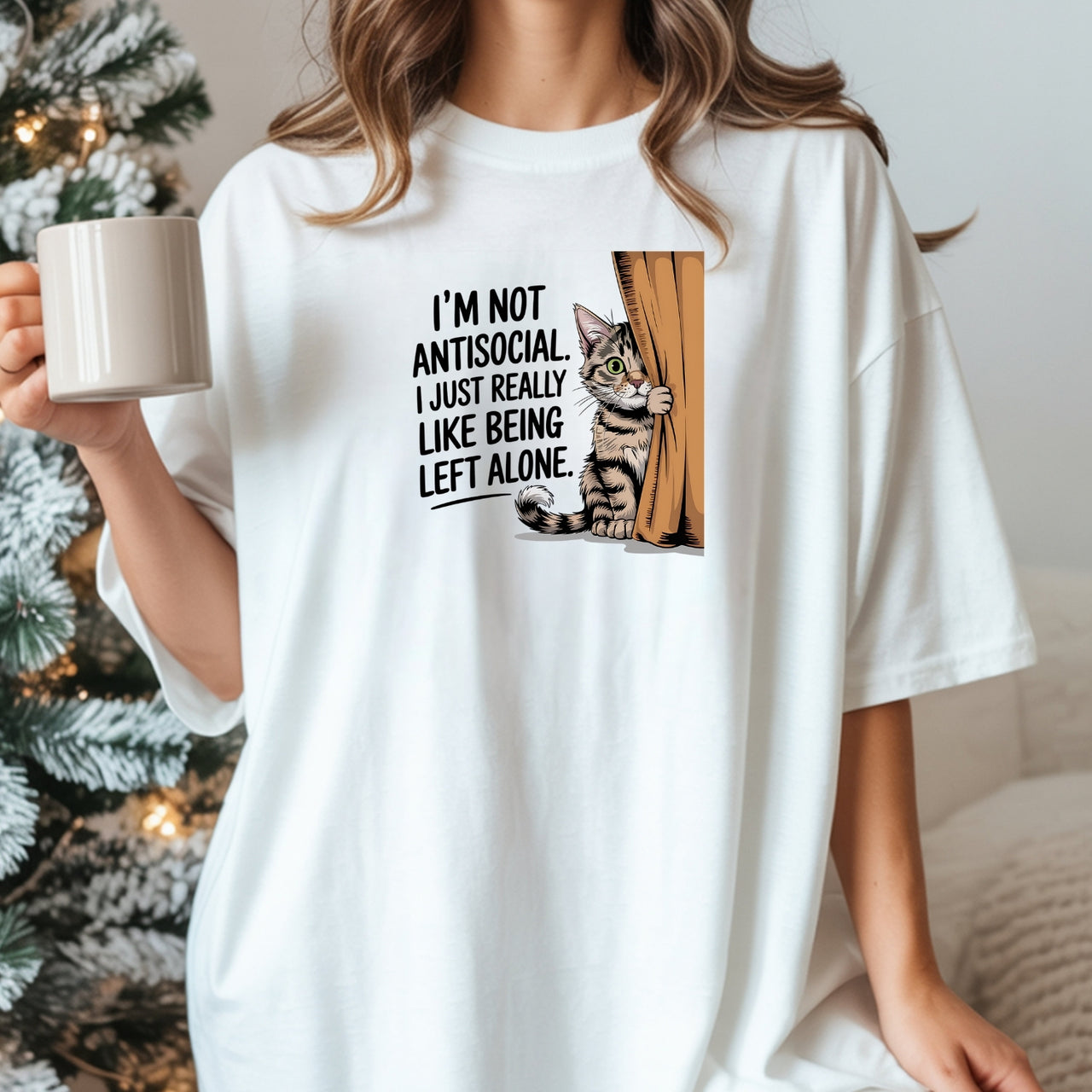 I'm Not Antisocial T-Shirt - Funny Cat Sarcastic Graphic Tee