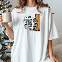 I'm Not Antisocial T-Shirt - Funny Cat Sarcastic Graphic Tee