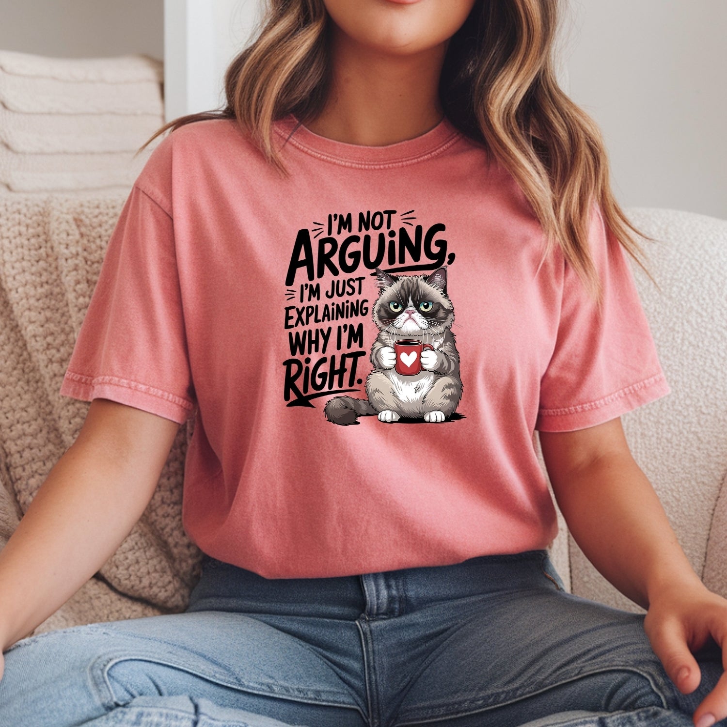 I'm Not Arguing I'm Just Explaining I'm Right T-Shirt - Funny Cat Sarcastic Graphic Tee