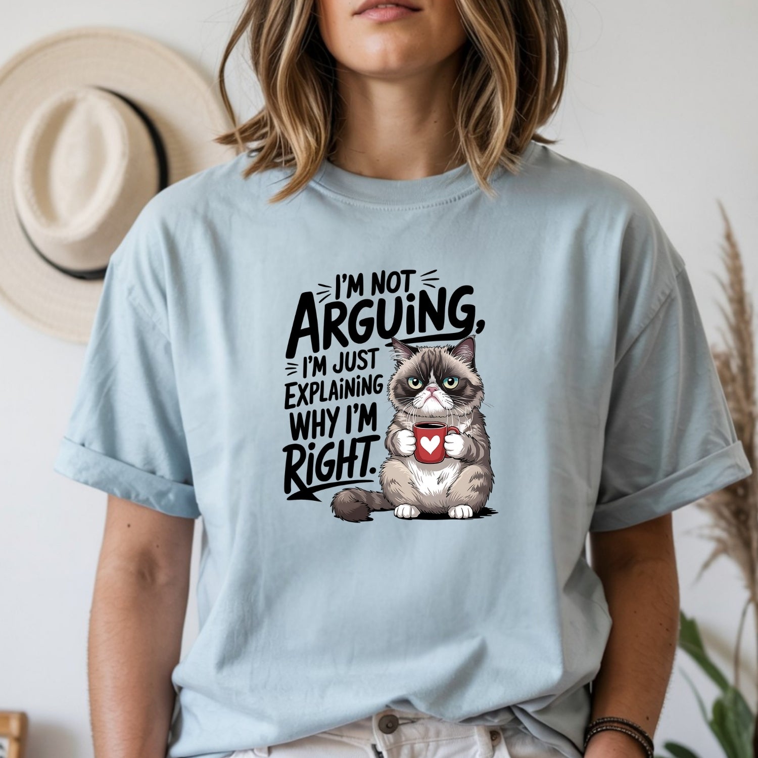 I'm Not Arguing I'm Just Explaining I'm Right T-Shirt - Funny Cat Sarcastic Graphic Tee