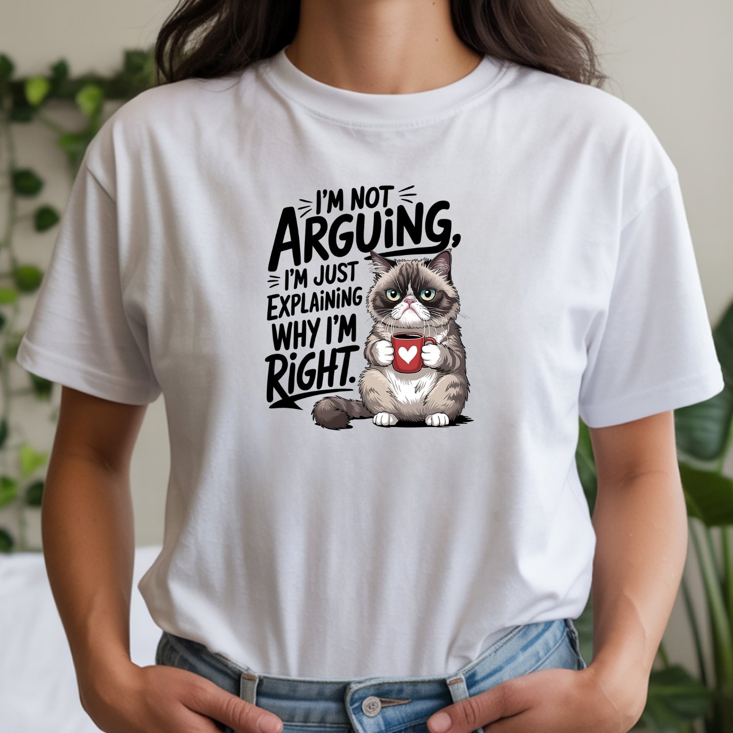 I'm Not Arguing I'm Just Explaining I'm Right T-Shirt - Funny Cat Sarcastic Graphic Tee