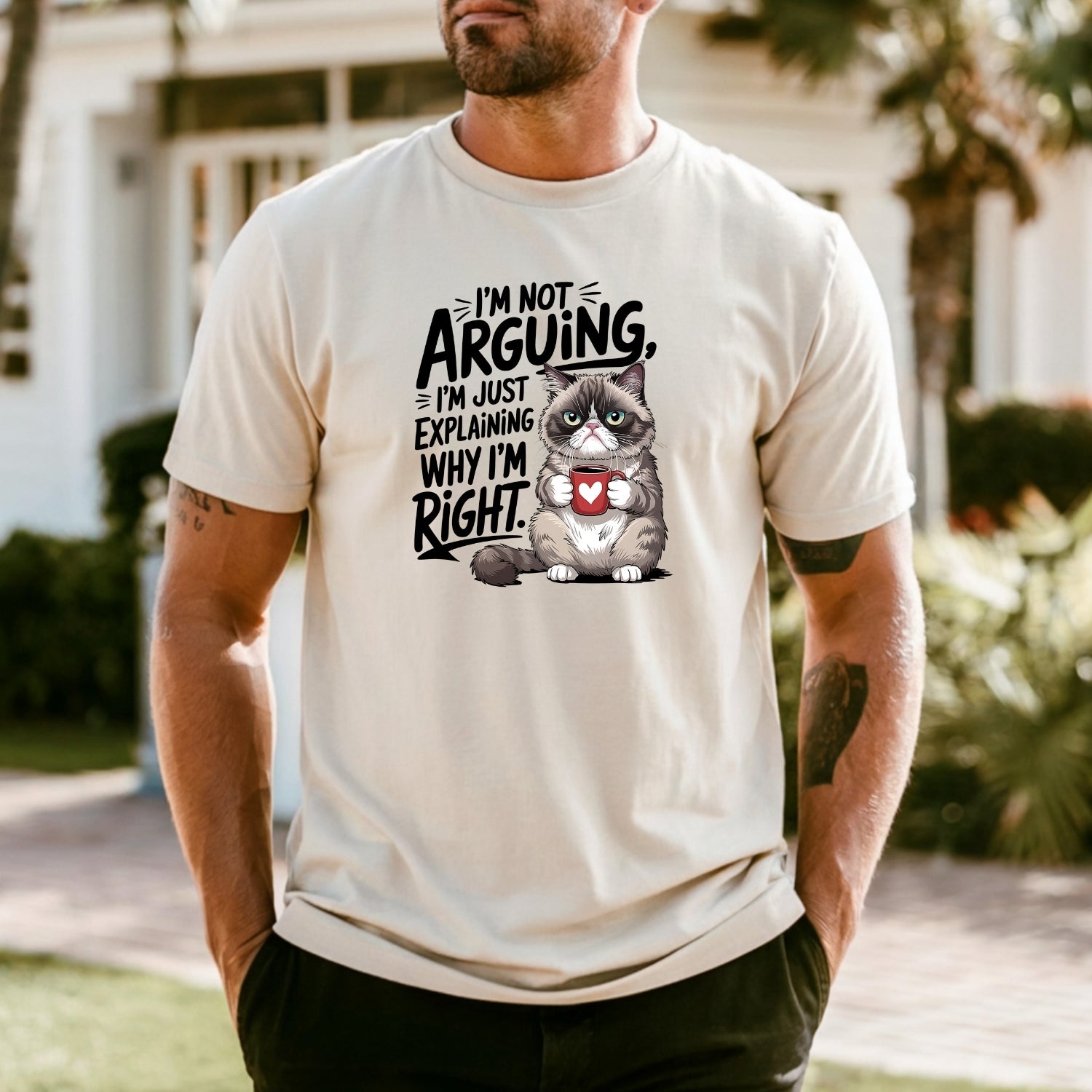 I'm Not Arguing I'm Just Explaining I'm Right T-Shirt - Funny Cat Sarcastic Graphic Tee