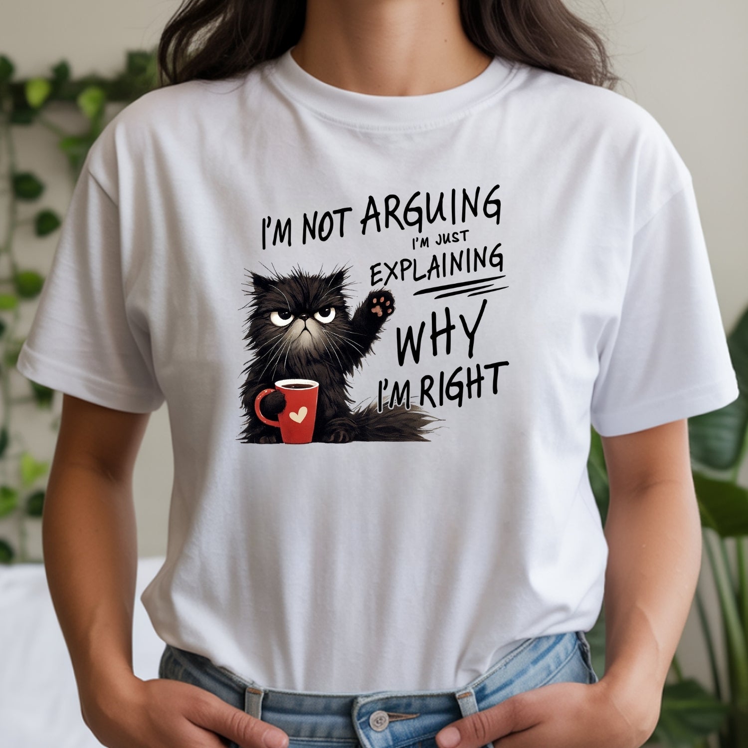 I'm Not Arguing I'm Just Explaining T-Shirt - Funny Cat Sarcastic Graphic Tee