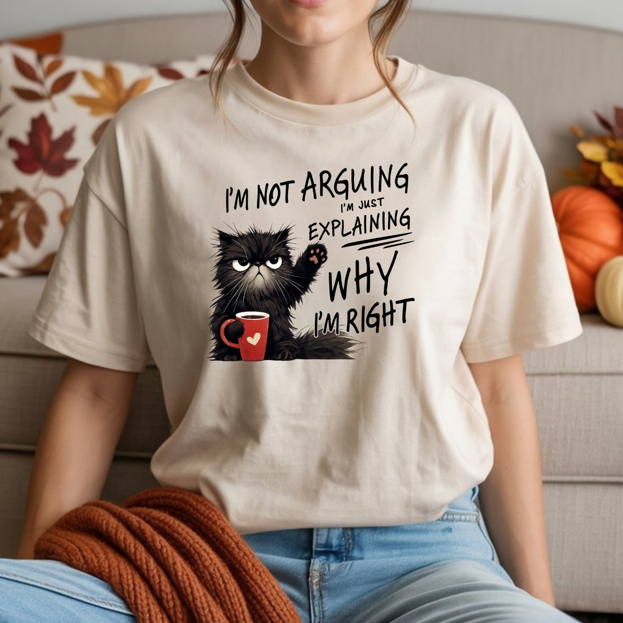 I'm Not Arguing I'm Just Explaining T-Shirt - Funny Cat Sarcastic Graphic Tee
