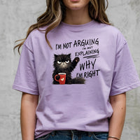I'm Not Arguing I'm Just Explaining T-Shirt - Funny Cat Sarcastic Graphic Tee