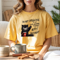 I'm Not Arguing I'm Just Explaining T-Shirt - Funny Cat Sarcastic Graphic Tee