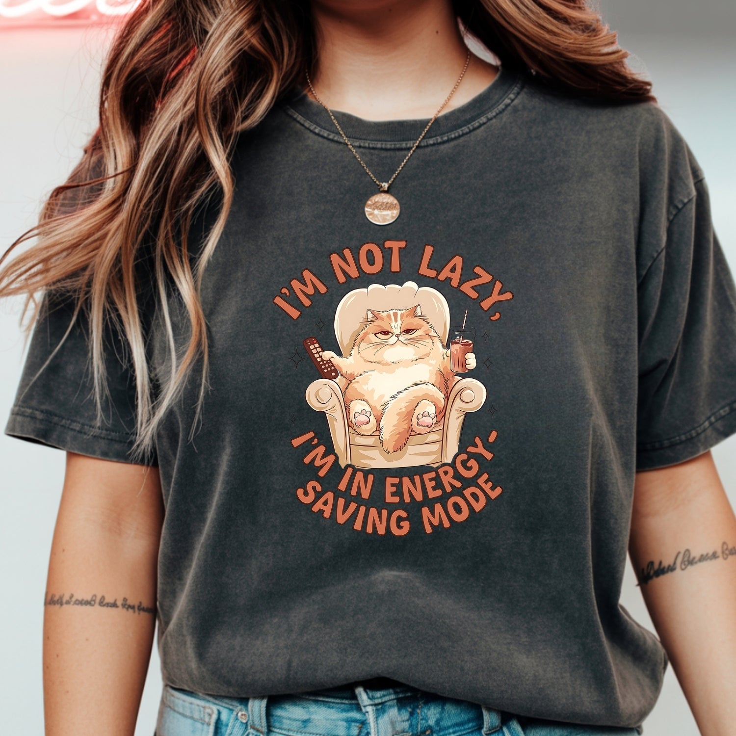I'm Not Lazy T-Shirt - Funny Cat Sarcastic Graphic Tee