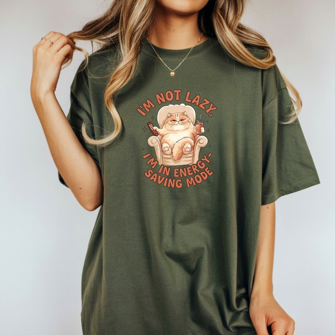 I'm Not Lazy T-Shirt - Funny Cat Sarcastic Graphic Tee