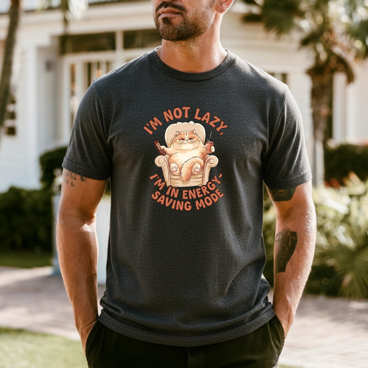 I'm Not Lazy T-Shirt - Funny Cat Sarcastic Graphic Tee