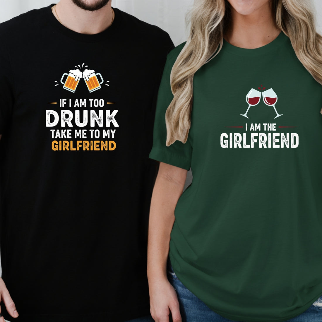 I'm The Girlfriend Take Me To My Girlfriend Matching T-Shirts For Couples