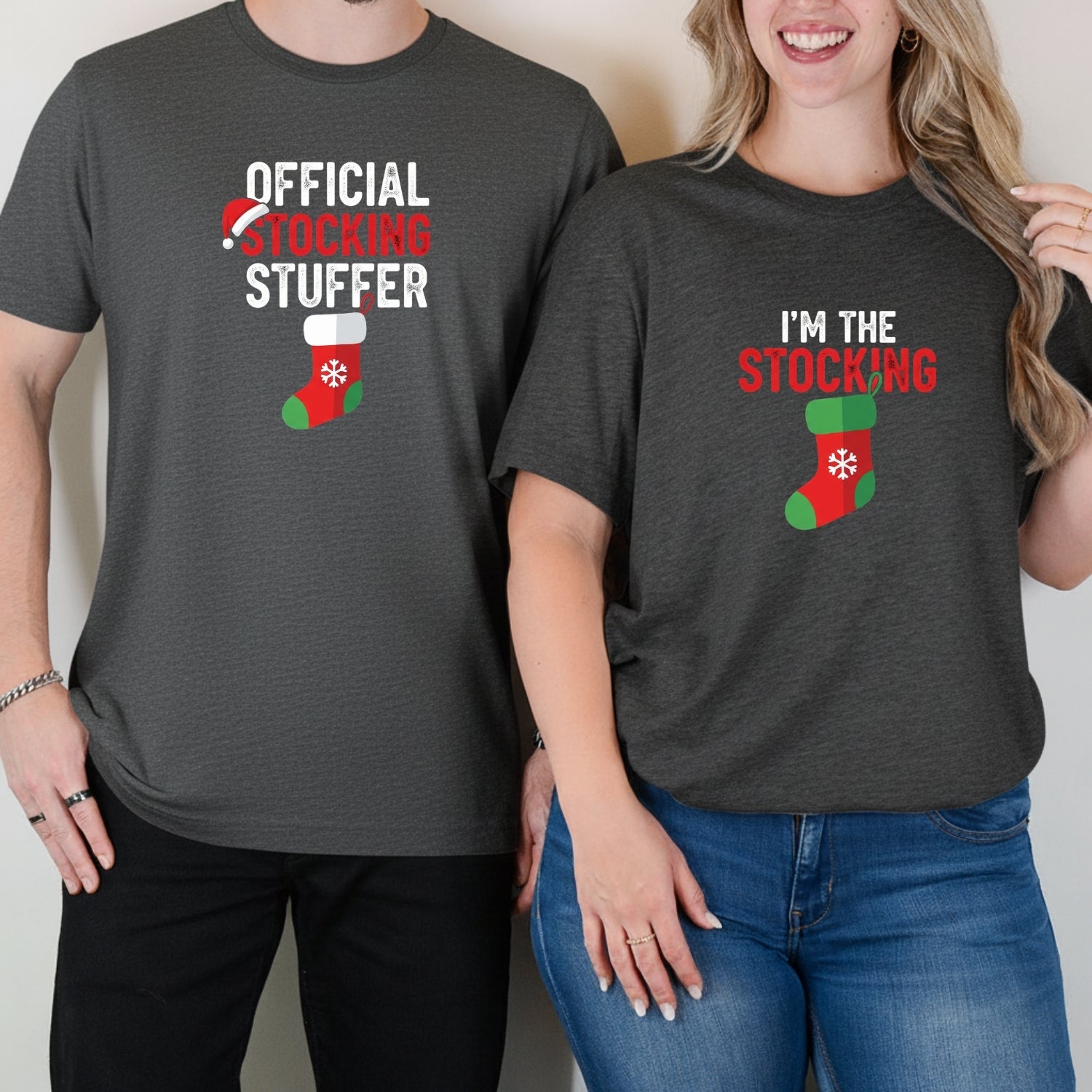 I'm The Stocking Official Stocking Stuffer Matching T-Shirts For Couples