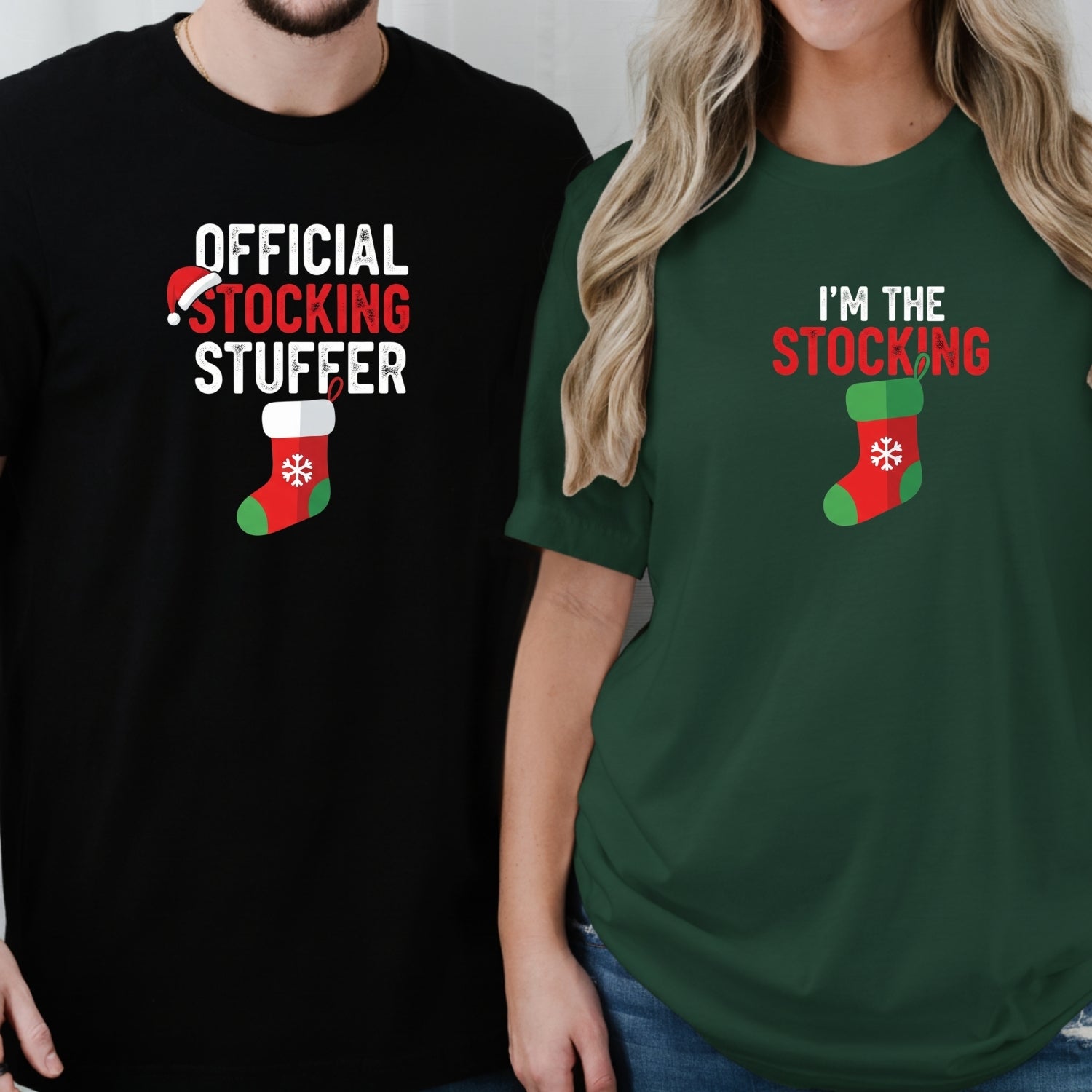 I'm The Stocking Official Stocking Stuffer Matching T-Shirts For Couples