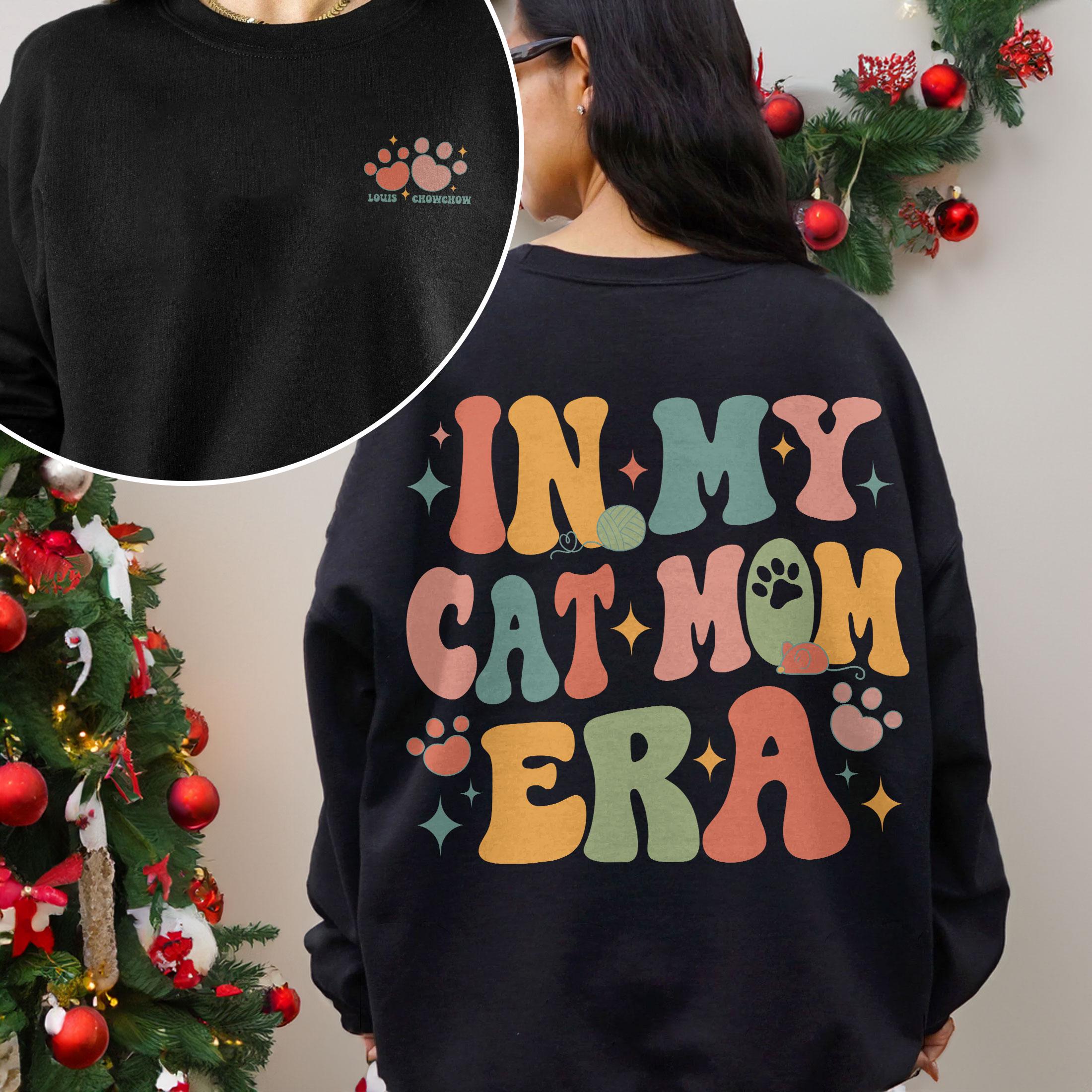 In My Cat Mom Era Sweatshirt – Custom Cat Name Crewneck, Cat Lover Gift