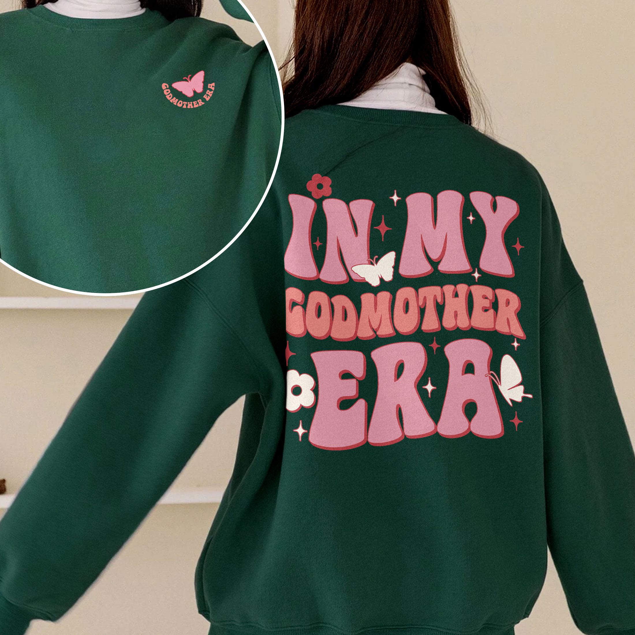 In My Godmother Era Sweatshirt – Godmother Christmas Crewneck, Godmom Gift