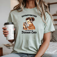 Introverted But Discuss Cats T-Shirt - Funny Cat Sarcastic Graphic Tee