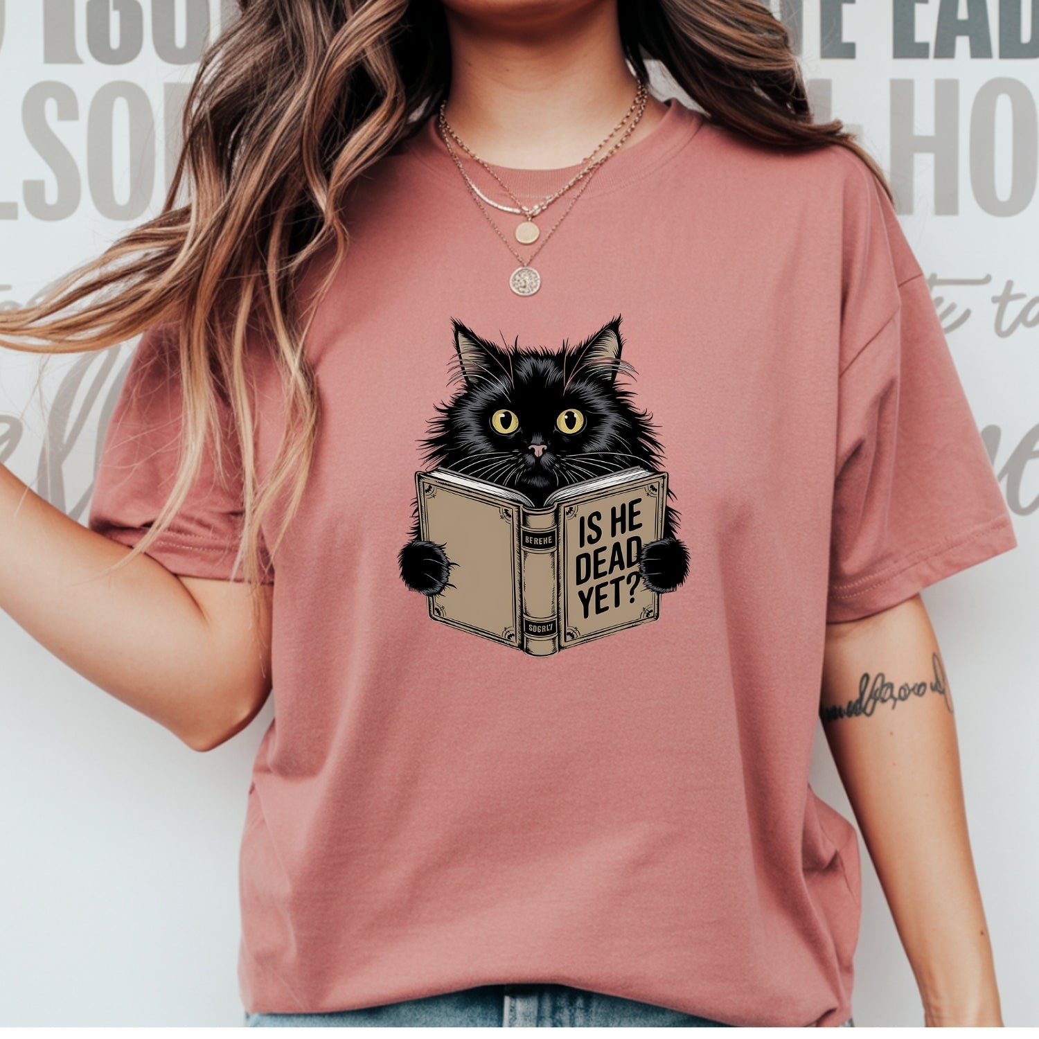 Is He Dead Yet T-Shirt - Funny Cat Sarcastic Graphic Tee