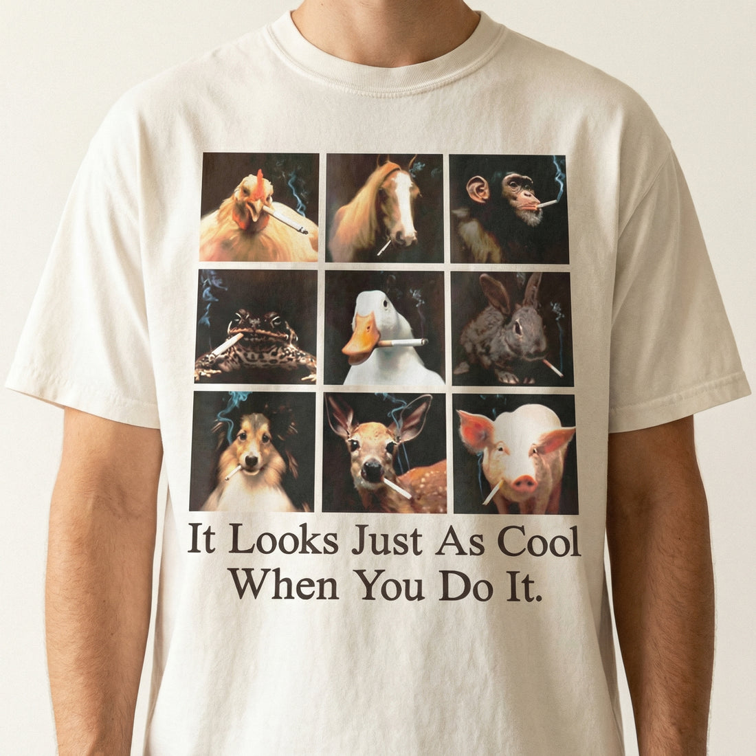 It Looks Just as Cool When You Do It T-Shirt - Funny Animal Smoking Meme Graphic Tee