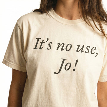 It’s No Use, Jo! Quote T-Shirt – Vintage Style Literary Saying Tee