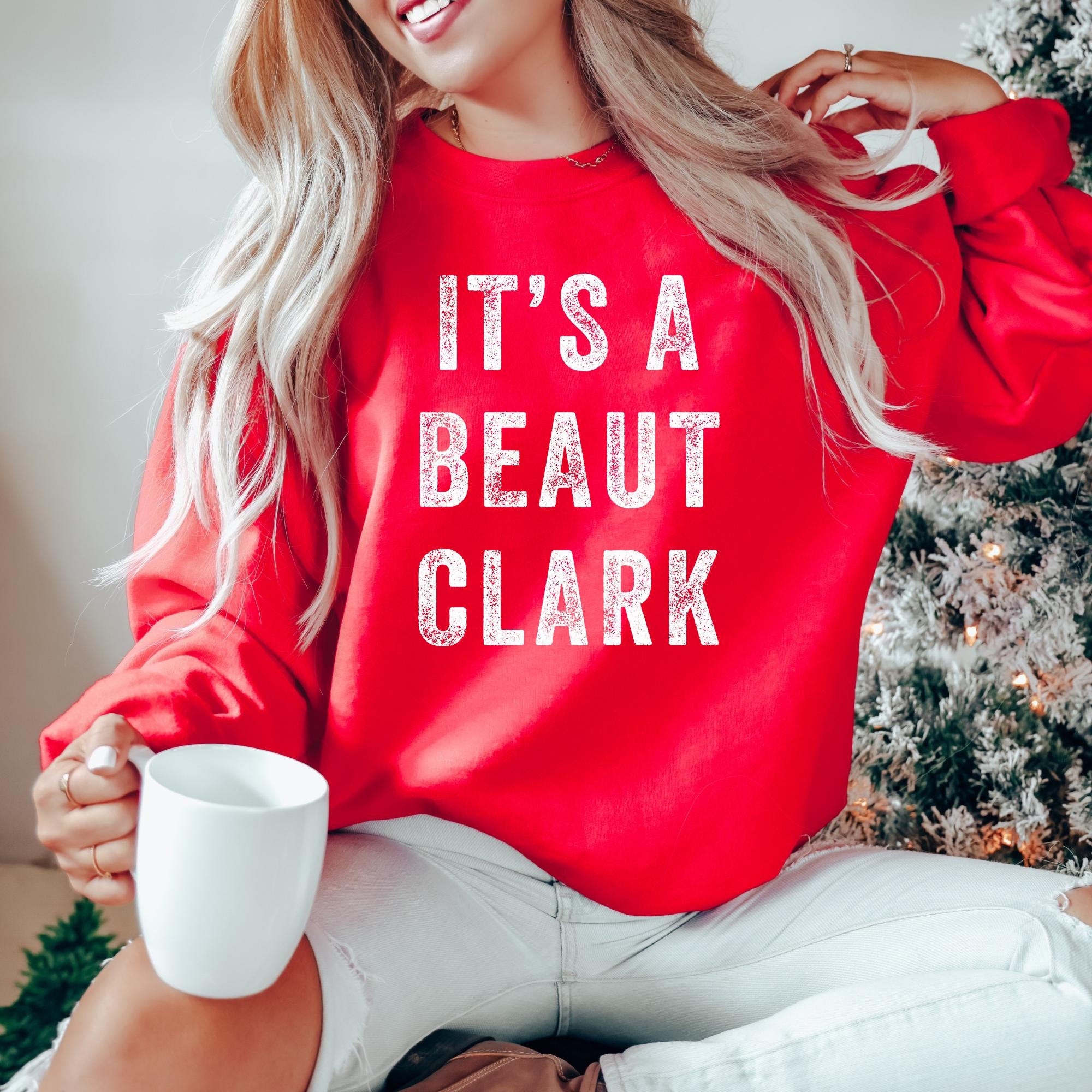 It’s a Beaut Christmas Sweatshirt – Funny Holiday Crewneck, Festive Winter Humor Shirt