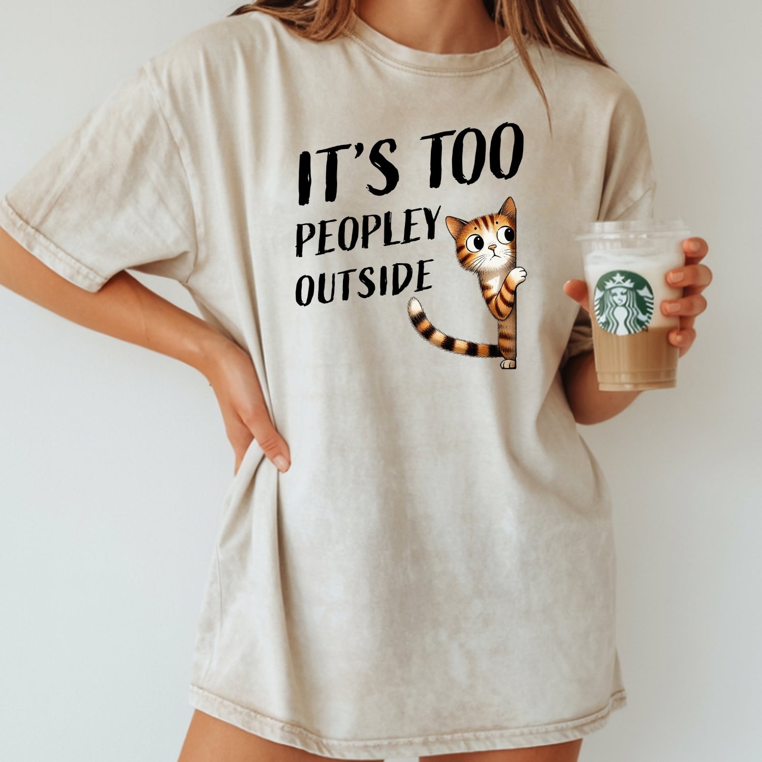 It's Too Peopley Outsite T-Shirt - Funny Cat Sarcastic Graphic Tee