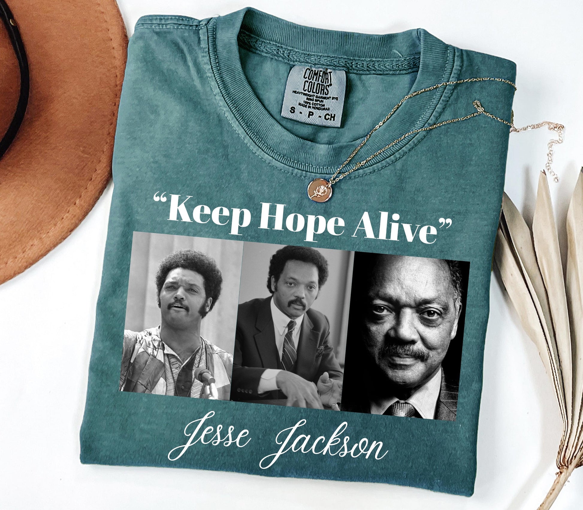 Keep Hope Alive Graphic T-Shirt – Inspirational Jesse Jackson Quote Shirt