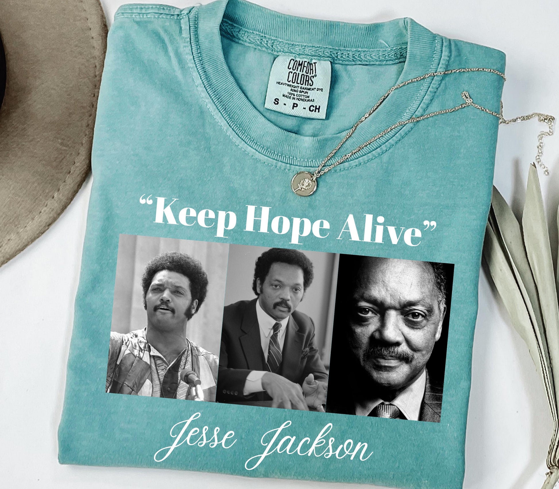 Keep Hope Alive Graphic T-Shirt – Inspirational Jesse Jackson Quote Shirt
