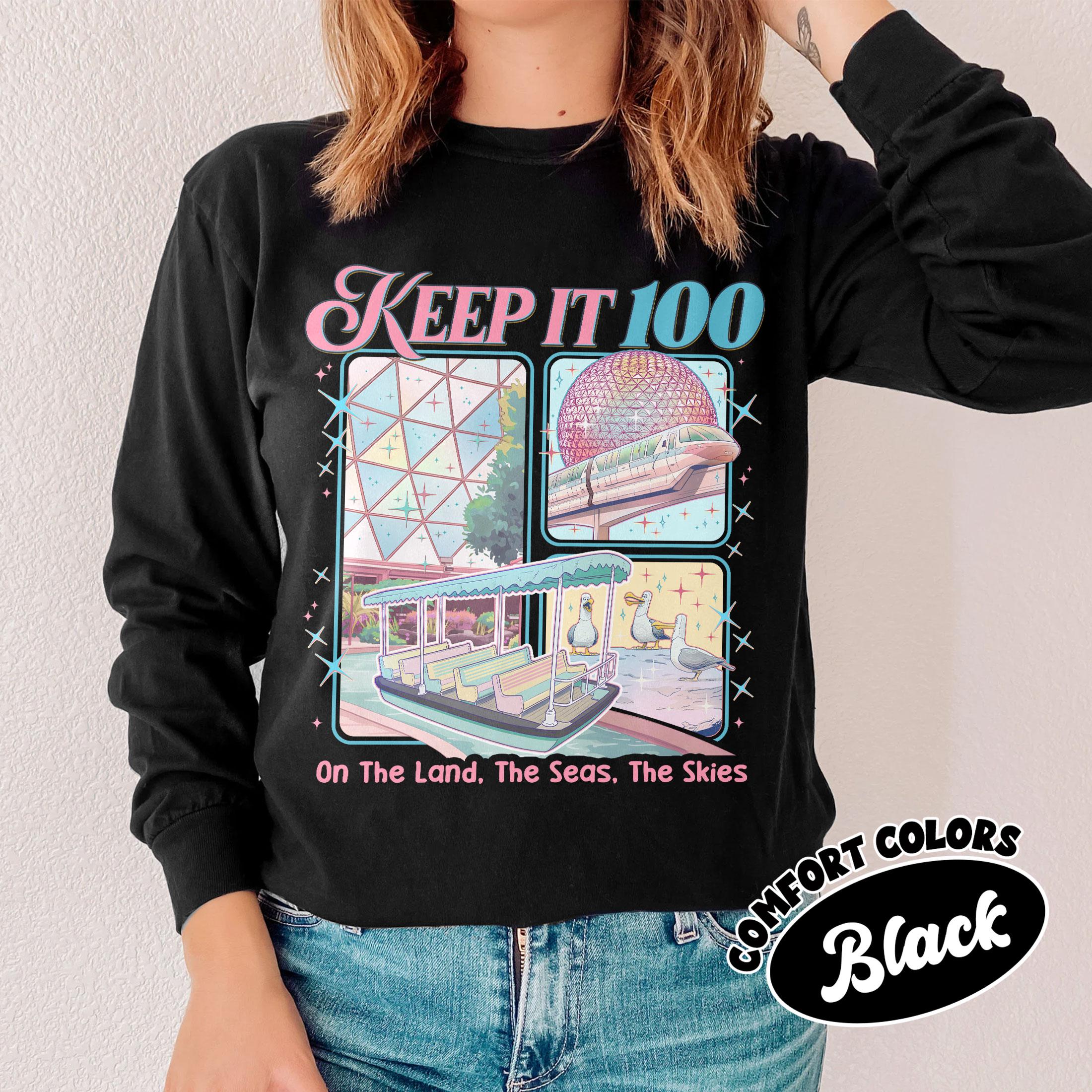 Keep It 100 The Land The Seas The Skies WDW Shirt – Retro Magic Kingdom Theme Park Tee