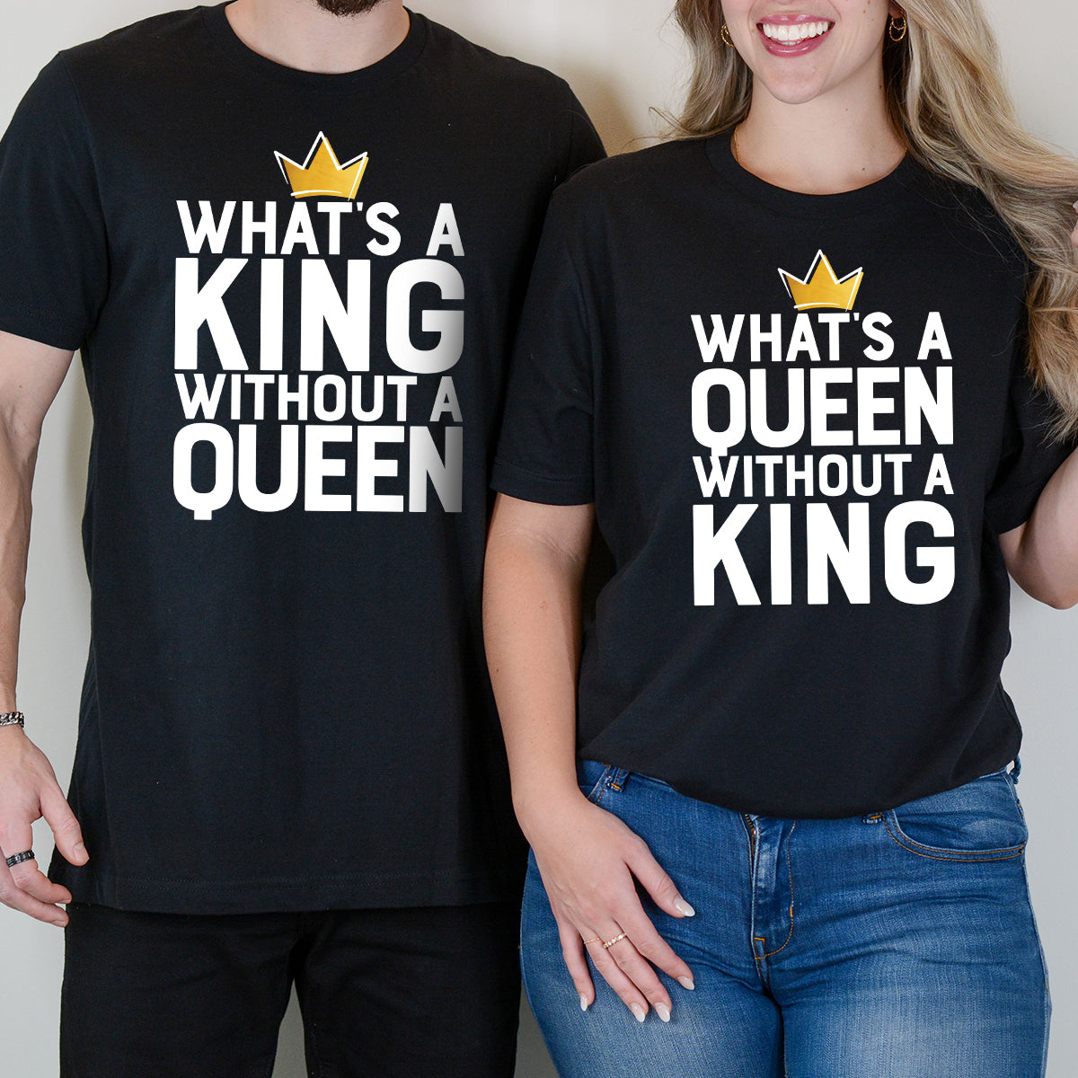 King Queen Without Matching T-Shirts For Couples