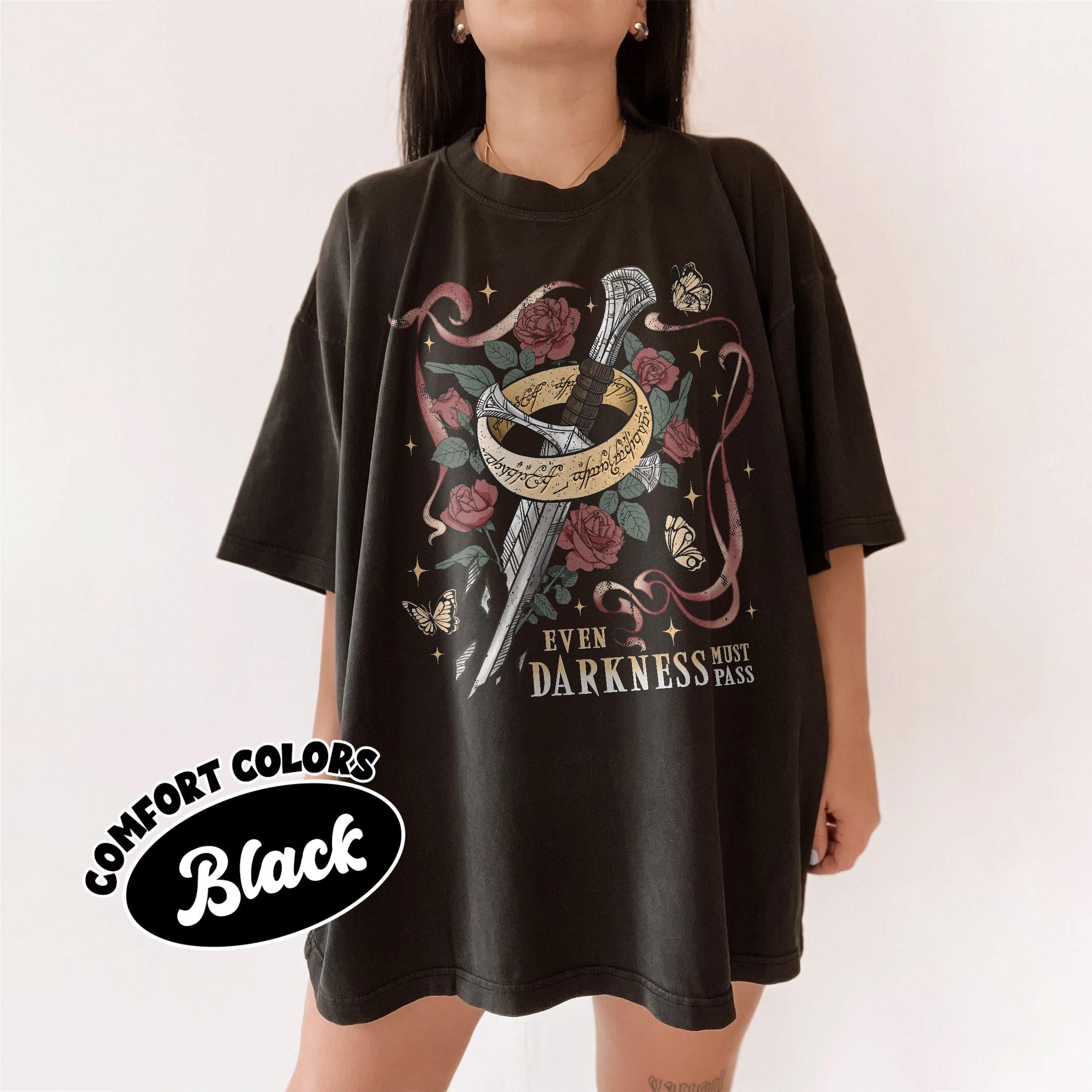 Fantasy Quote Shirt – I Am No Man Tee – Even Darkness Must Pass T Shirt – Gift for Film Lovers