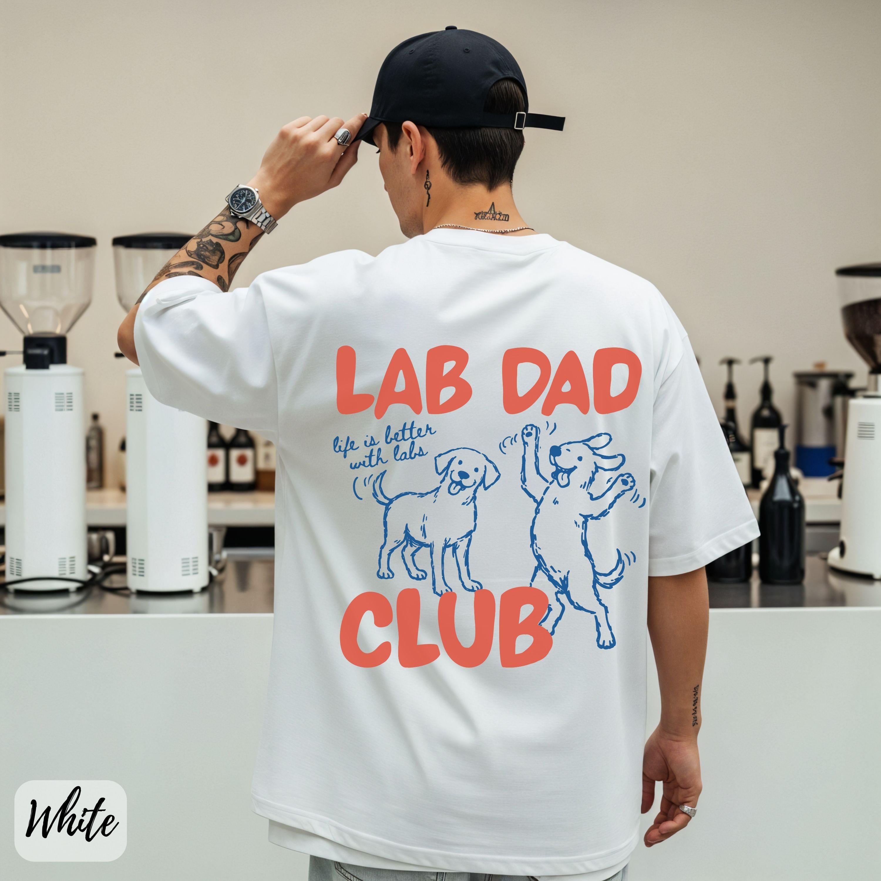 Lab Dad T-Shirt – Labrador Retriever Dog Lover Gift for Him