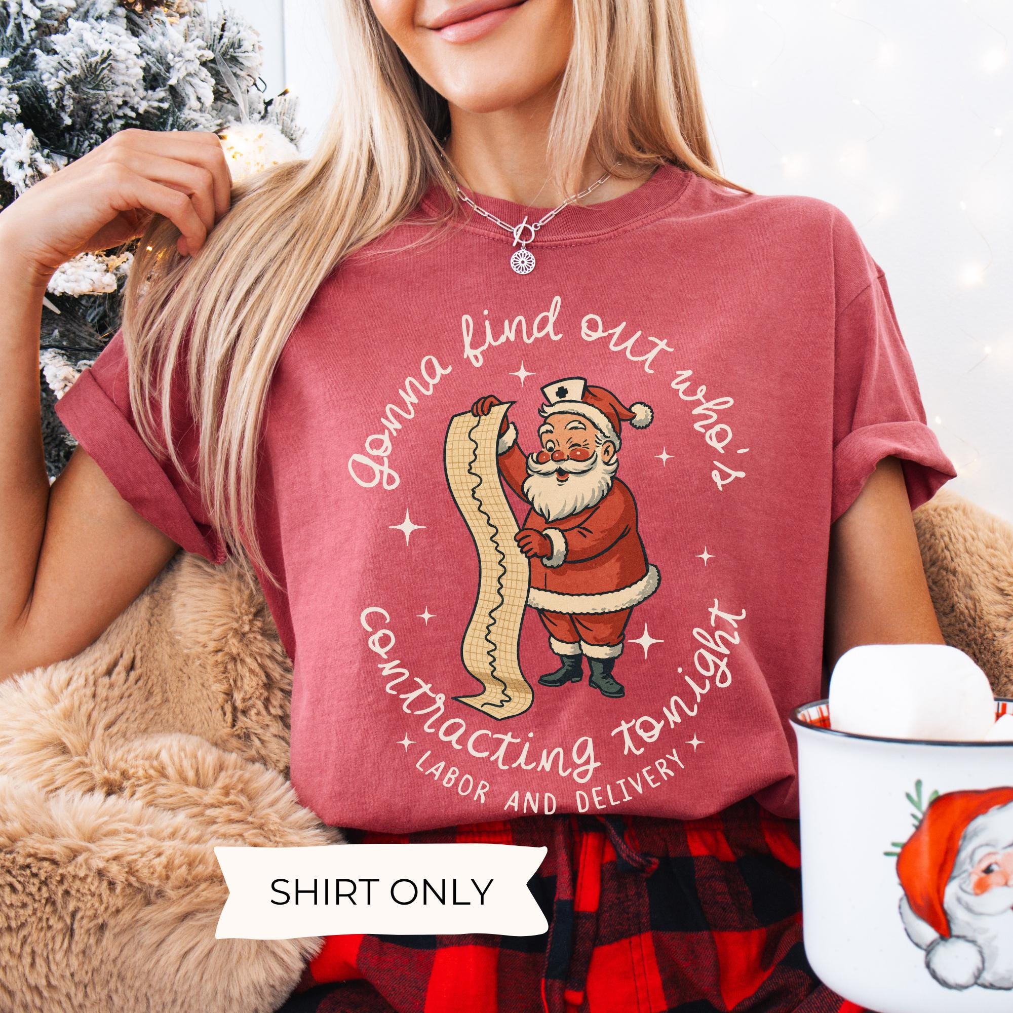 Labor x Delivery Nurse Christmas Shirt – Holiday Group Matching Tee