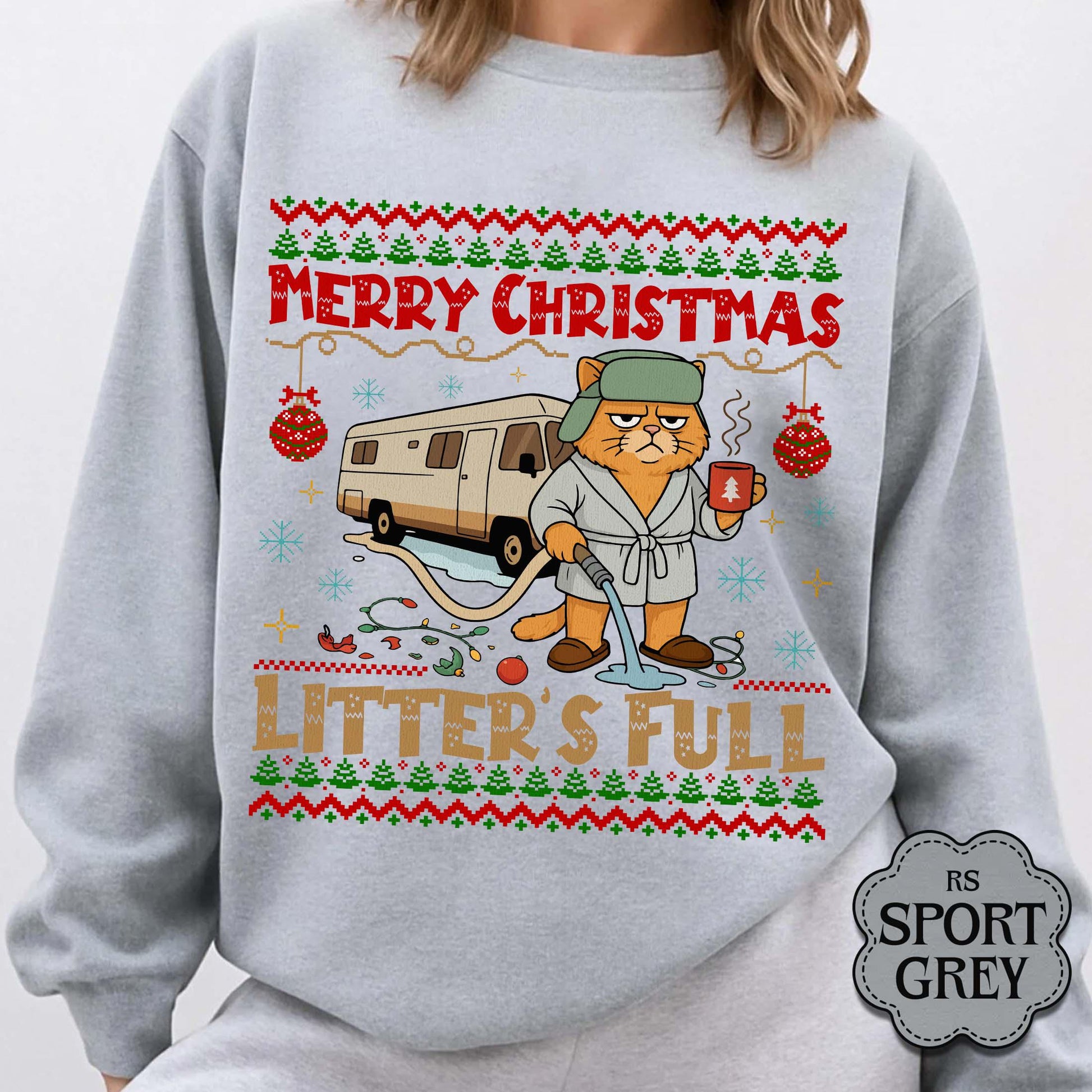 Litter’s Full Cat Christmas Sweatshirt – Funny Xmas Vacation–Inspired Holiday Movie Shirt