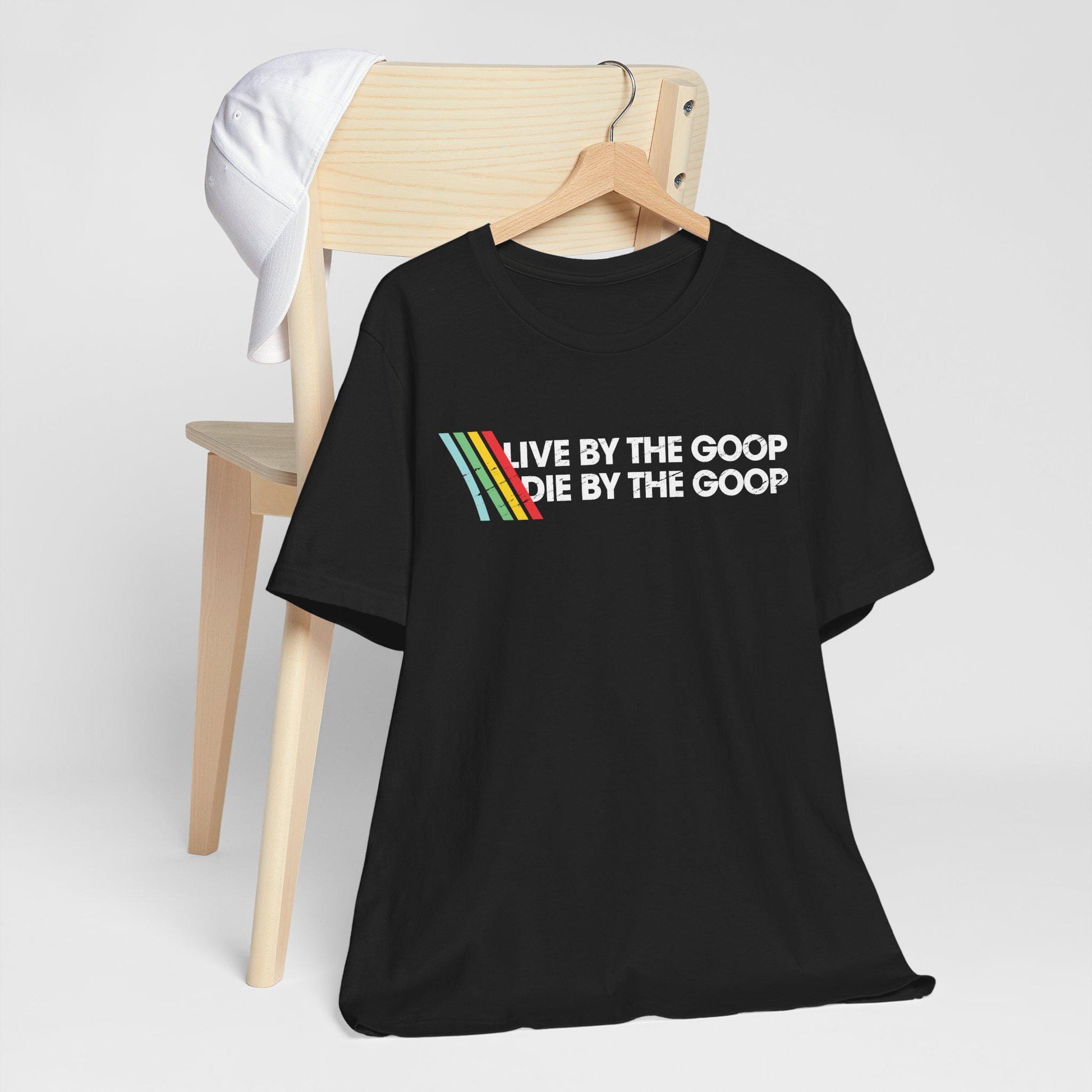 Live By the Goop Die By the Goop Shirt – Funny Gamer Motto Tee, Retro Distressed Style