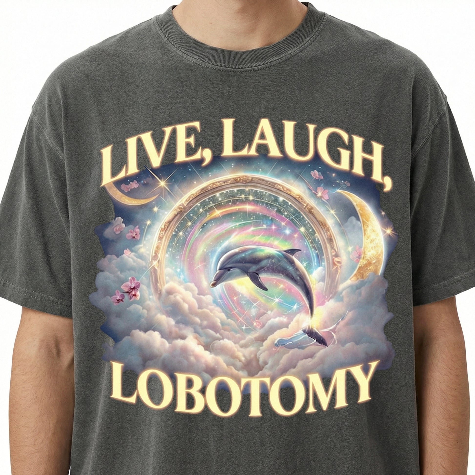 Live Laugh Lobotomy T-Shirt - Funny Dolphin Meme Graphic Tee