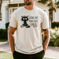 Living That Nine Lives Kind of Tired - Funny Cat Sarcastic Graphic Tee