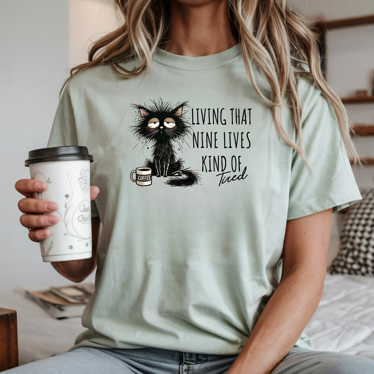 Living That Nine Lives Kind of Tired - Funny Cat Sarcastic Graphic Tee