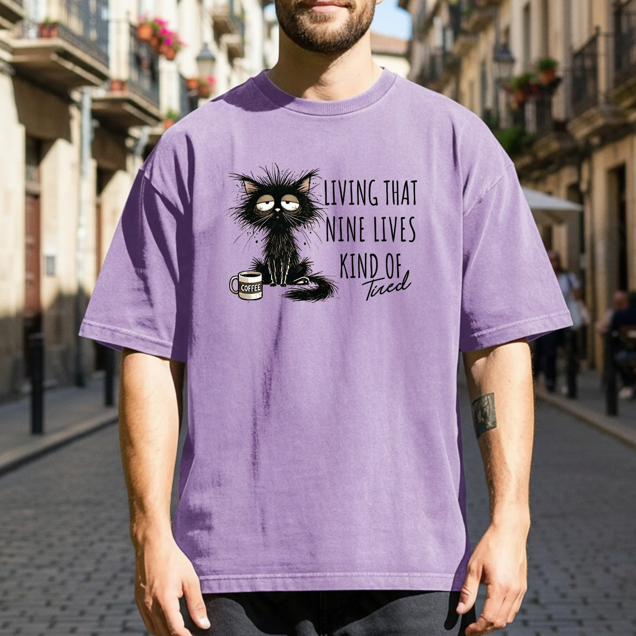 Living That Nine Lives Kind of Tired - Funny Cat Sarcastic Graphic Tee