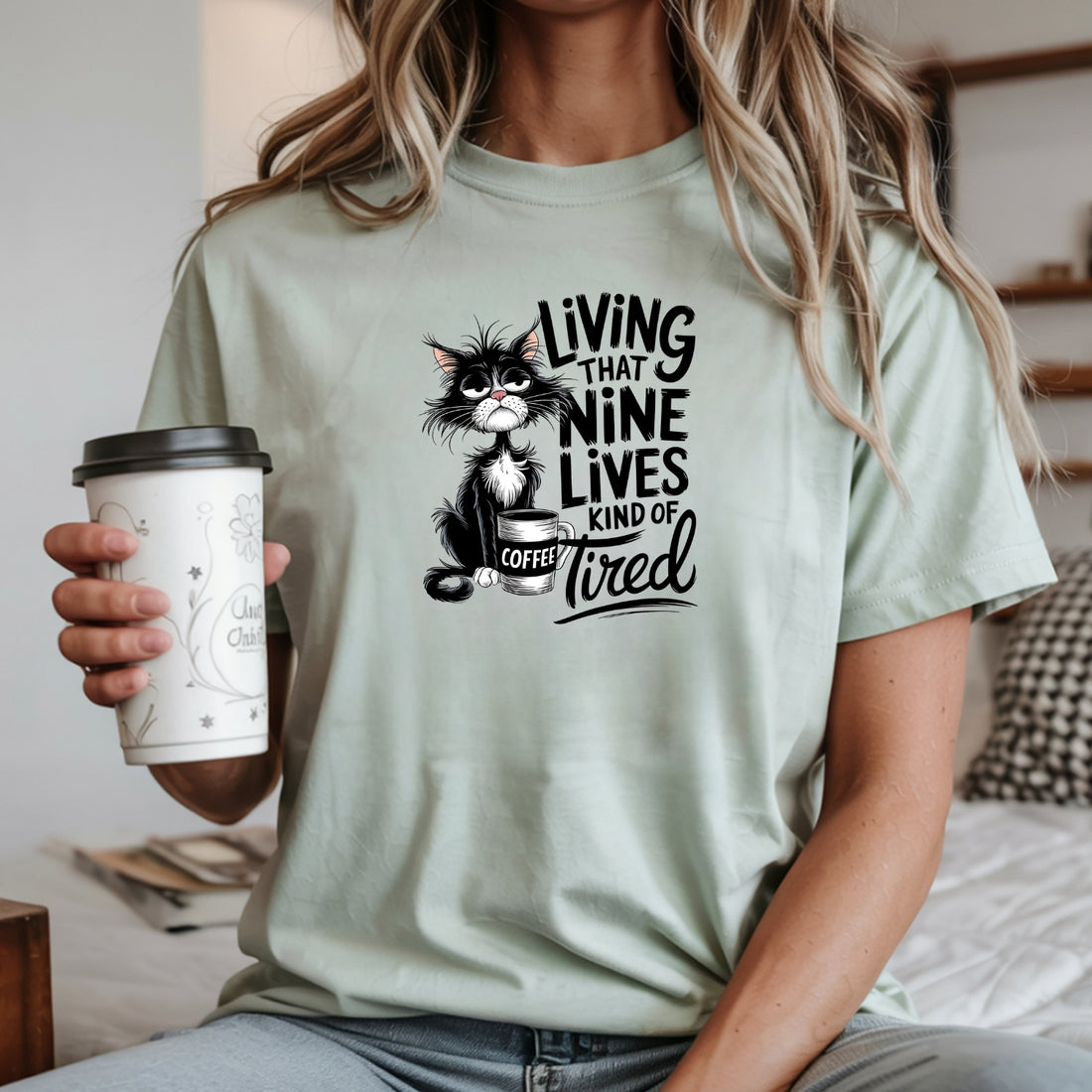 Living That Nine Lives Tired - Funny Cat Sarcastic Graphic Tee