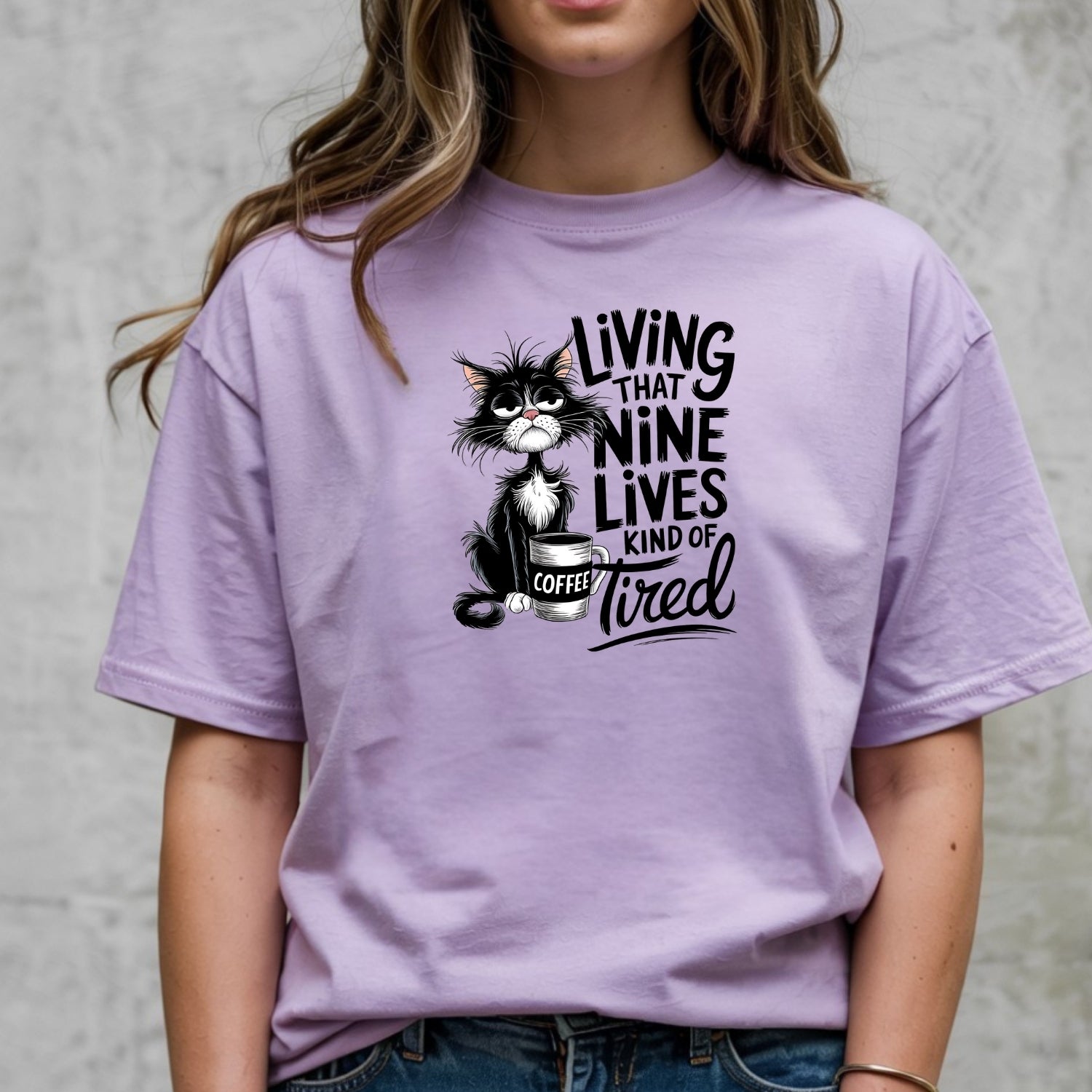Living That Nine Lives Tired - Funny Cat Sarcastic Graphic Tee