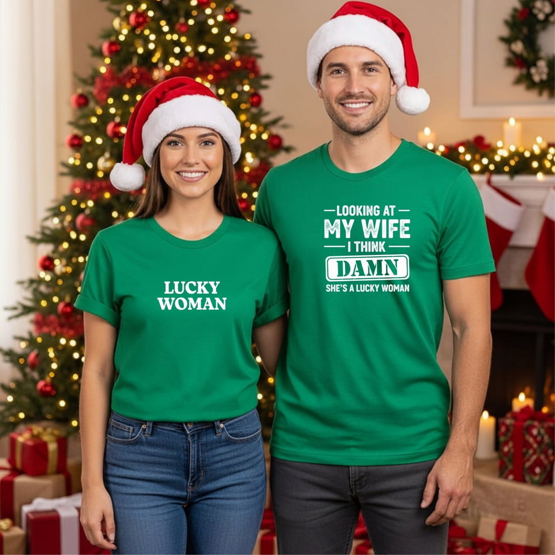 Looking At My Wife I Think Damn She's Lucky Woman Matching T-Shirts For Couples