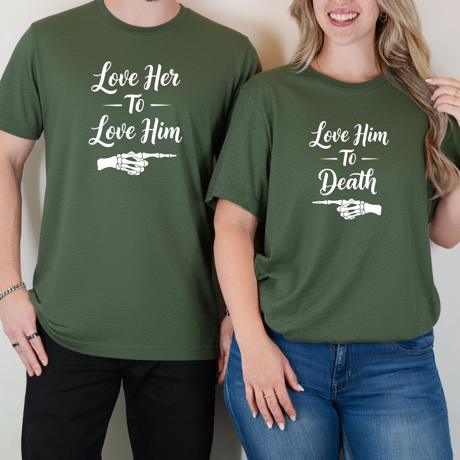 Love Him To Death Love Her To Love Him Matching T-Shirt For Couples