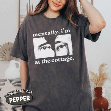 Mentally I’m at the Cottage T-Shirt – Cozy Getaway Rivalry Fan Tee