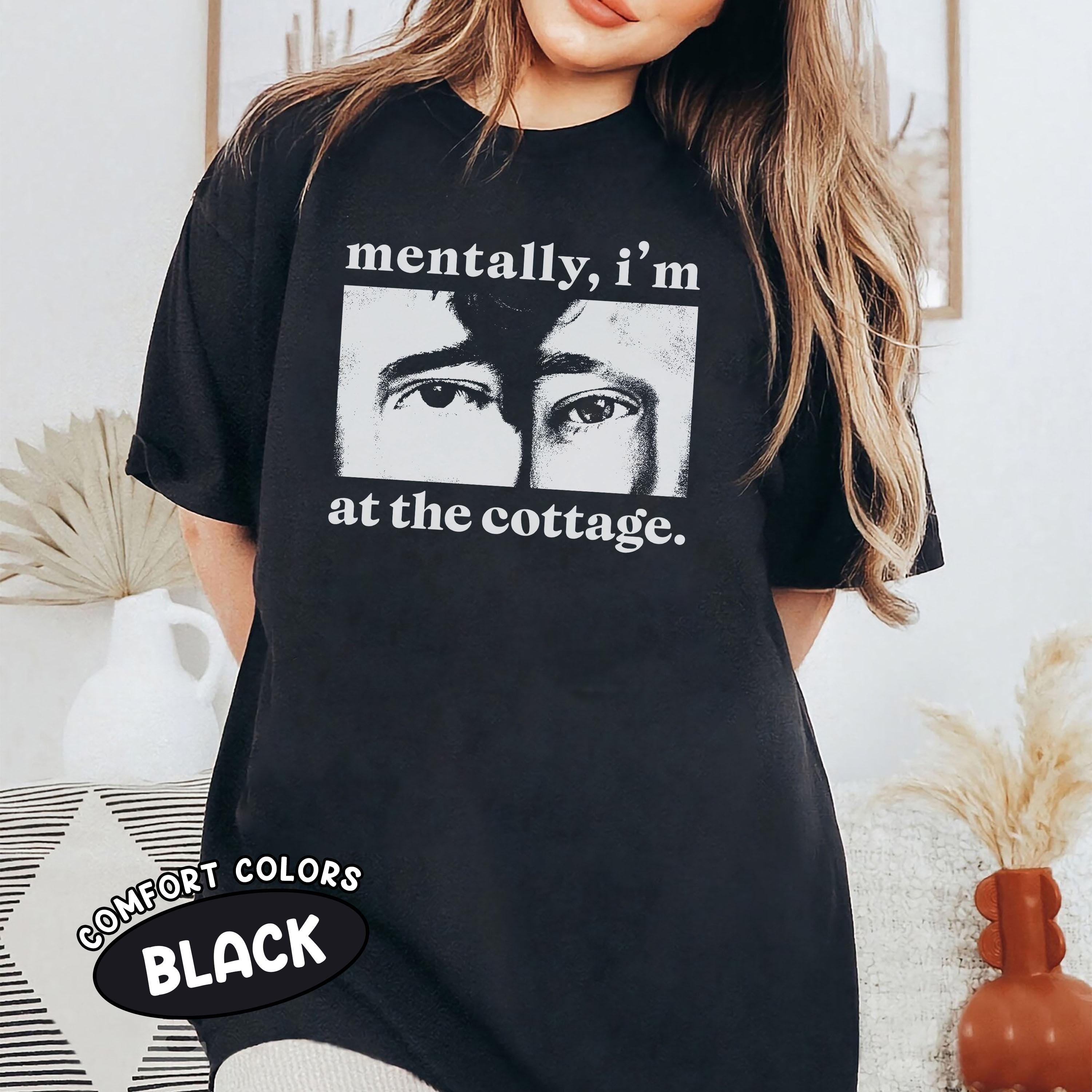 Mentally I’m at the Cottage T-Shirt – Cozy Getaway Rivalry Fan Tee