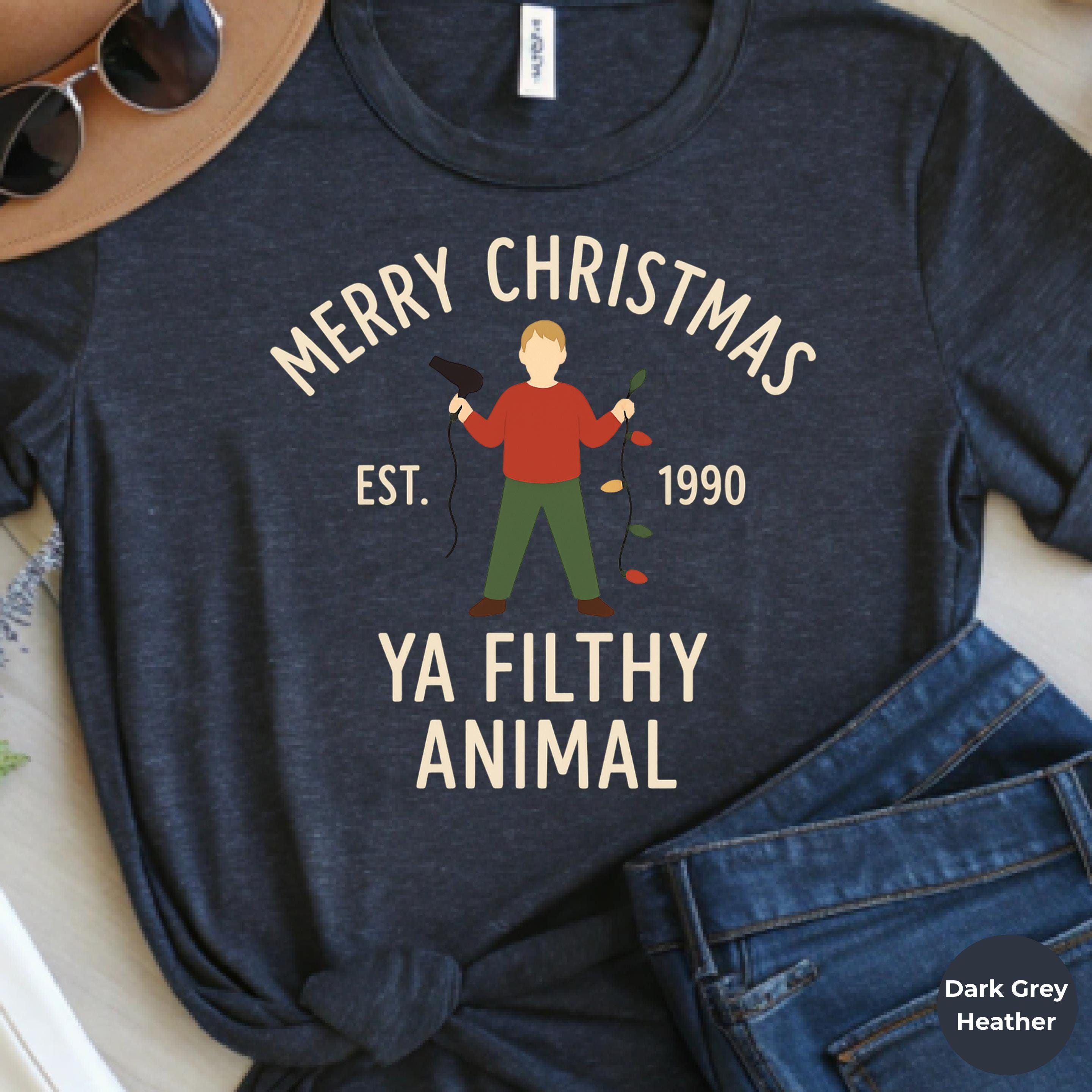 Merry Christmas Ya Filthy Animal Shirt - Funny 90s Classic Holiday Tee
