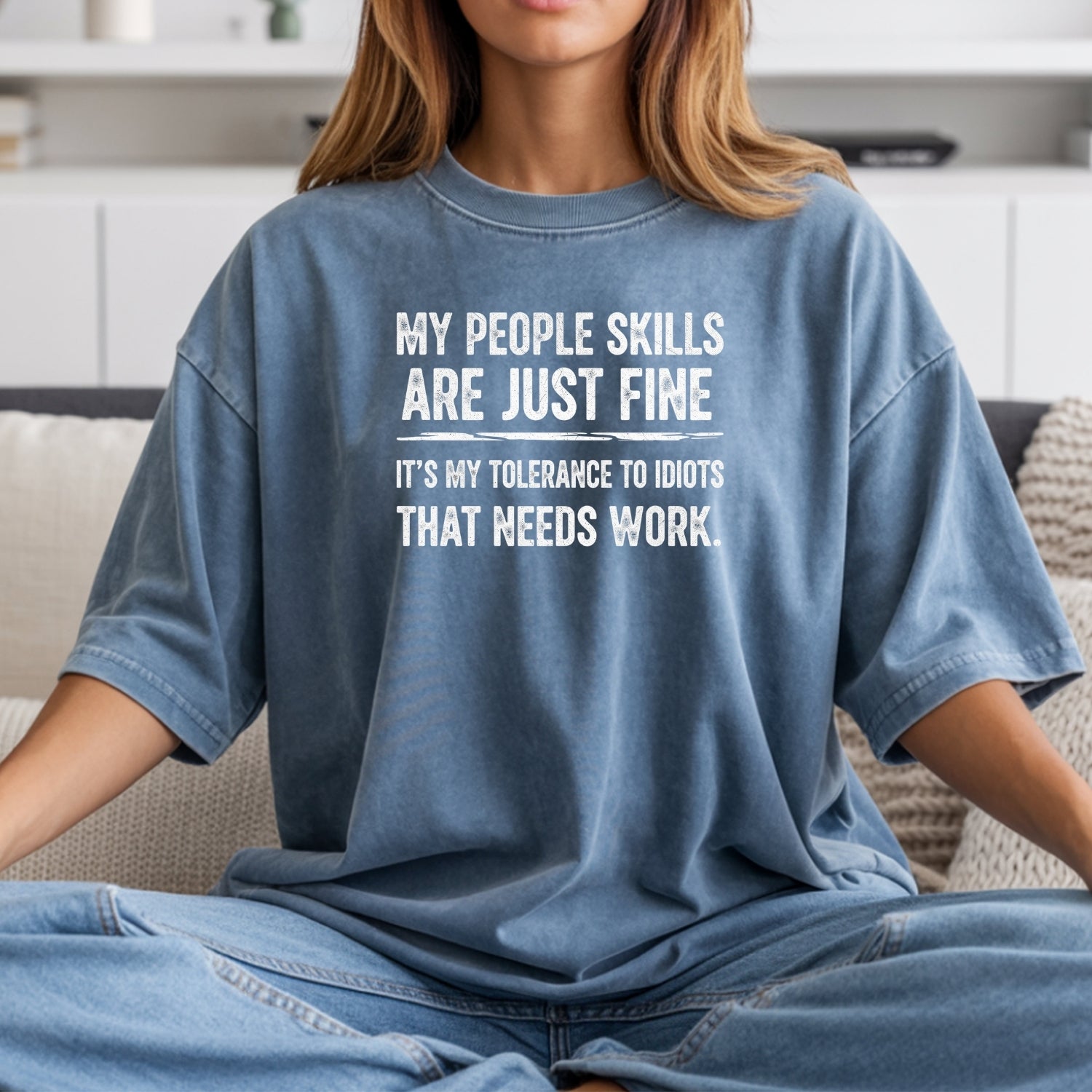 My People Skills Are Fine T-Shirt - Funny Sarcastic Graphic Tee